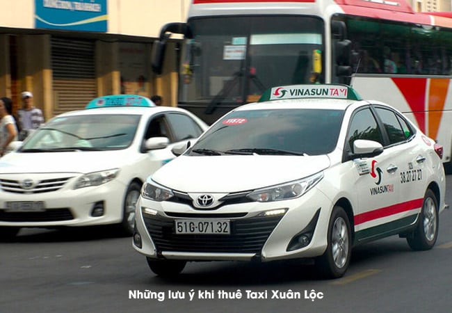 Những lưu ý khi thuê Taxi Xuân Lộc